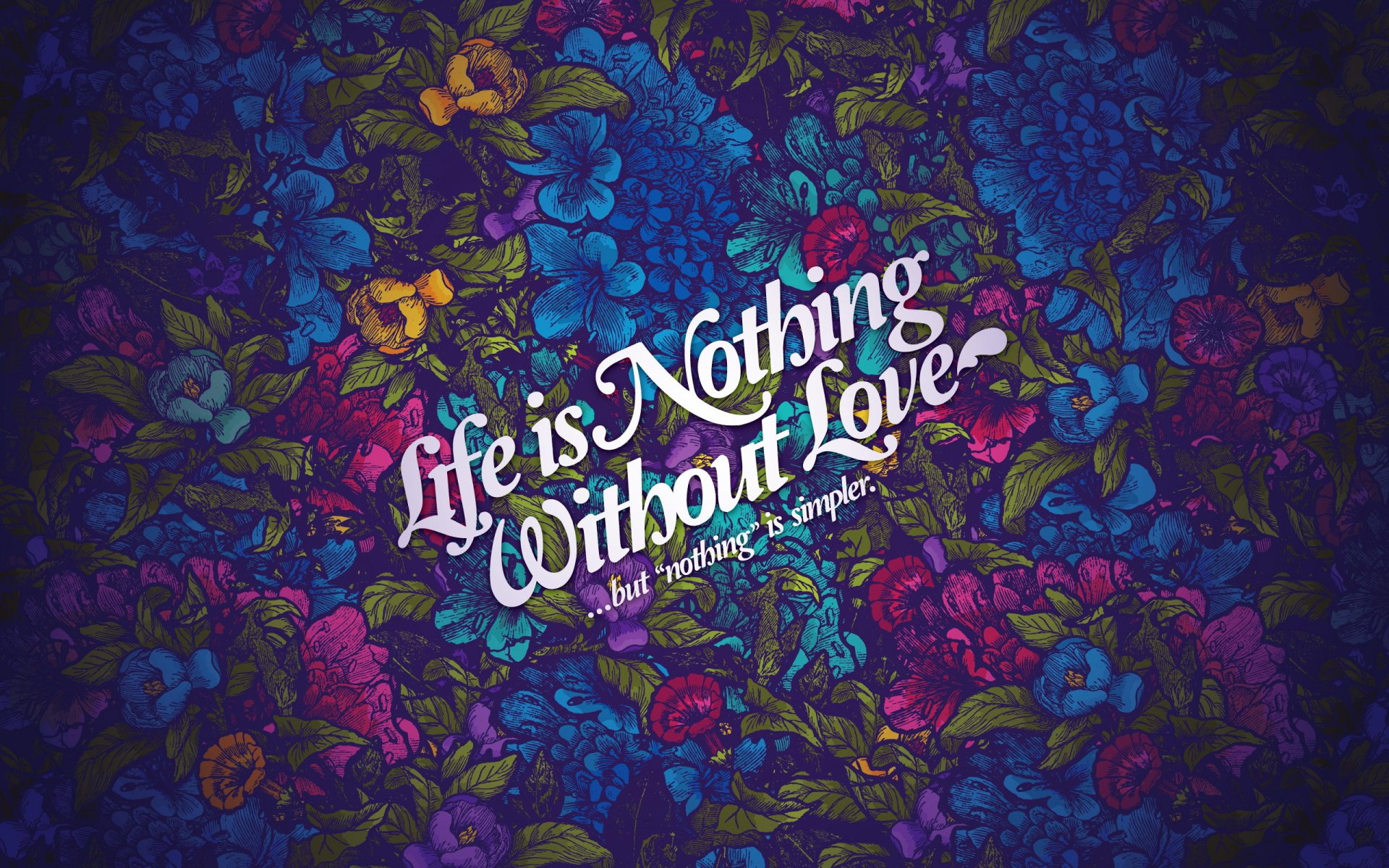 la vida no es nada sin amor patrón flores letras estilo